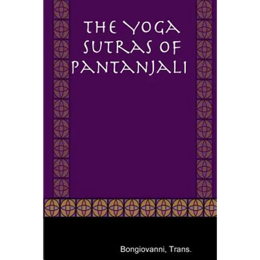 The Yoga Sutras of Pantanjali