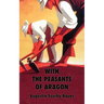 With the Peasants of Aragon: Libertarian Communism In The Liberated Areas