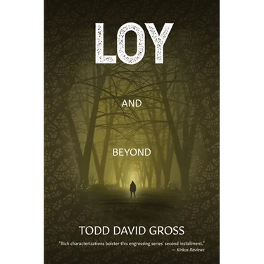 LOY and Beyond
