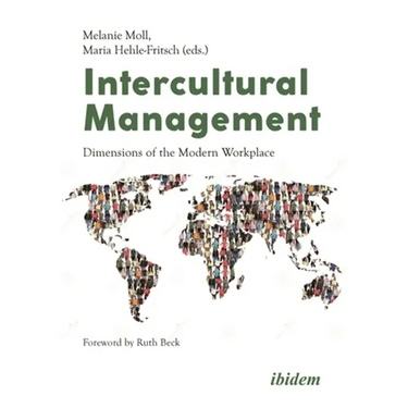 Intercultural Management: Dimensions of the Modern Workplace
