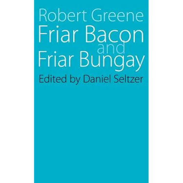 Friar Bacon and Friar Bungay