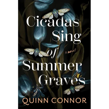 Cicadas Sing of Summer Graves