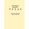 Genealogical Records in Texas