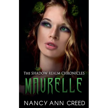 The Shadow Realm Chronicles: Maurelle