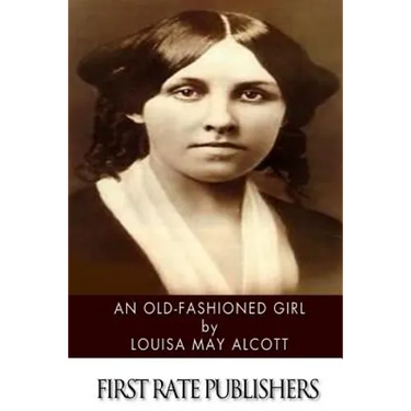 An Old-Fashioned Girl