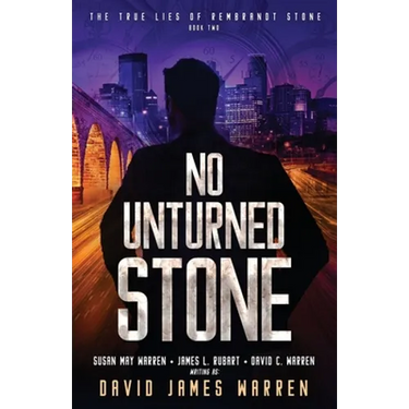 No Unturned Stone: A Time Travel Thriller