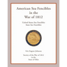 American Sea Fencibles in the War of 1812: United States Sea Fencibles, State Sea Fencibles