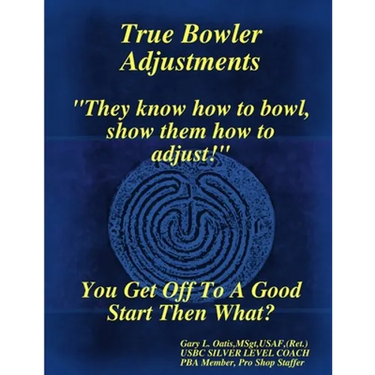 True Bowler Adjustments