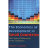 The Economics of Development in Small Countries: With Special Reference to the Caribbean