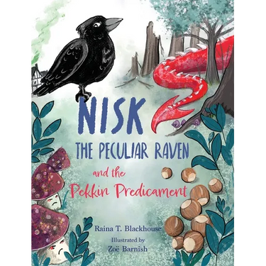 Nisk the Peculiar Raven and the Pekkin Predicament