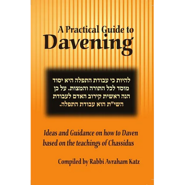 A Practical Guide to Davening