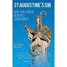 St Augustine's Sin: Why child abuse bedevils Christianity