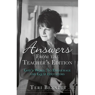 Answers From the Teacher's Edition: God's Word, To Encourage and Equip Educators