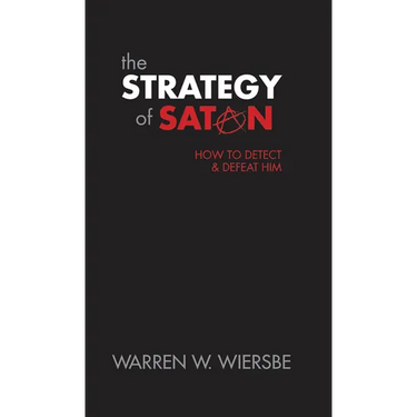The Strategy of Satan