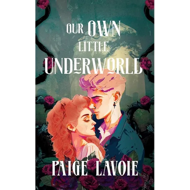 Our Own Little Underworld