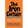 The Iron Curtain: Where Freedom's Offensive Begins
