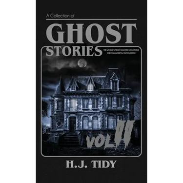 Ghost Stories Vol II