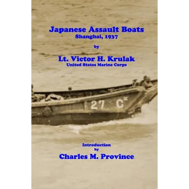 Japanese Assault Boats; Shanghai, 1937