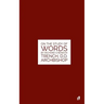 The Study Of Words: On The Study of Words by Rev. Richard Chenevix Trench, D.D. Archbishop