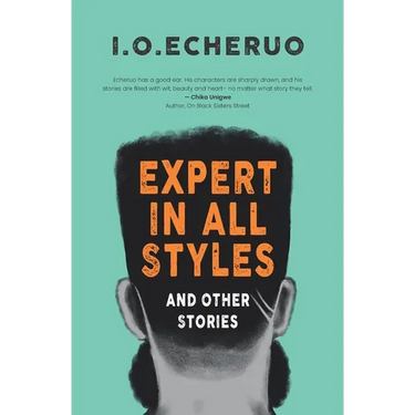 EXPERT IN ALL STYLES And Other Stories
