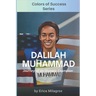 Dalilah Muhammad: Colors of Success