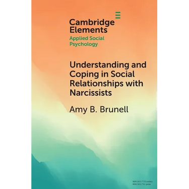 Understanding and Coping in Social Relationships with Narcissists