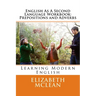 English As A Second Language Workbook: Learning Modern English