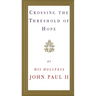 Crossing the Threshold of Hope