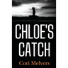 Chloe's Catch