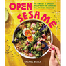 Open Sesame: 45 Sweet & Savory Recipes for Tahini & All Things Sesame
