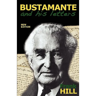 Bustamante and His Letters