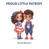 Proud Little Patriot