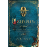 Misery Plaza