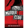 Hotel Murder Club