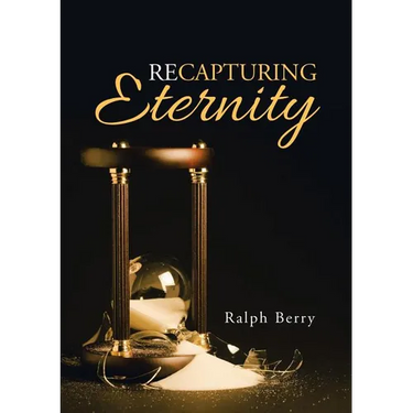 Recapturing Eternity