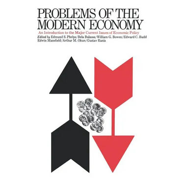 Problems of the Modern Economy: An Introduction to the Major Current Issues of Economic Policy