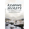 Reading Secrets: A Queer Inheritance of Life and Scripture