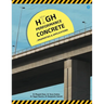 High Performance Concrete Properties & Applications
