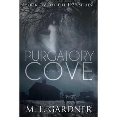 Purgatory Cove: Book Five: A Novella