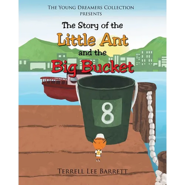 The Story of the Little Ant and the Big Bucket