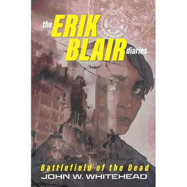 The Erik Blair Diaries: Battlefield of the Dead