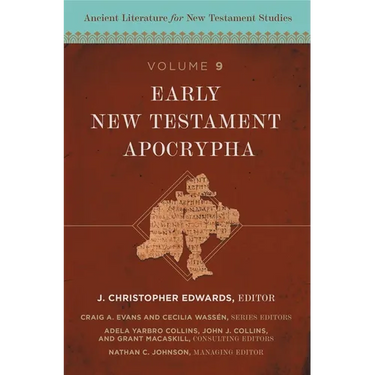 Early New Testament Apocrypha: 9