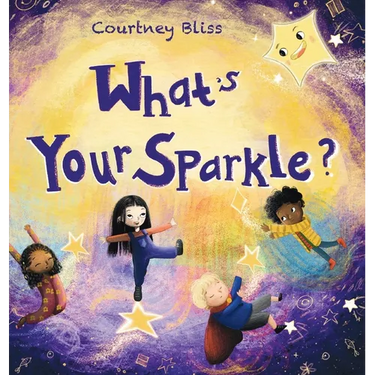 What's Your Sparkle?: Helping kids identify positive behaviors