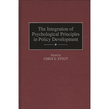 The Integration of Psychological Principles in Policy Development
