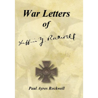 War Letters of Kiffin Yates Rockwell