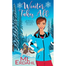 Winter Takes All