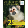 Wildlife in Central America 2: 25 More Amazing Animals Living in Tropical Rainforest and River Habitats