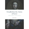 Cradled in the Arms of Love: Childlike Confidence as the Heart of Holiness