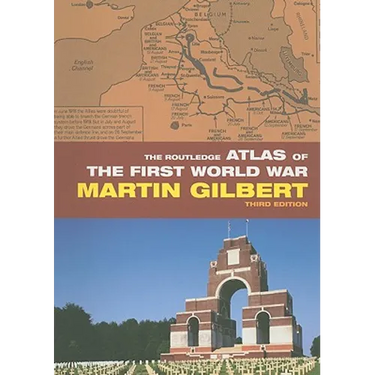The Routledge Atlas of the First World War