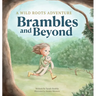 Brambles and Beyond